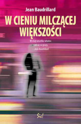 W cieniu milczacej wiekszosci