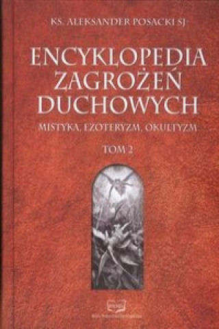 Encyklopedia Zagrozen Duchowych Tom 2