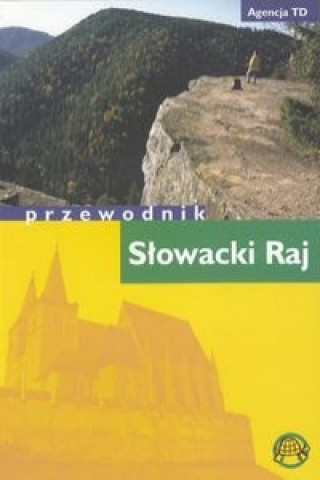 Slowacki Raj Przewodnik