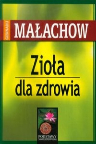 Ziola dla zdrowia