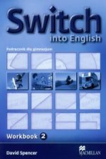 Switch into English 2 Zeszyt cwiczen