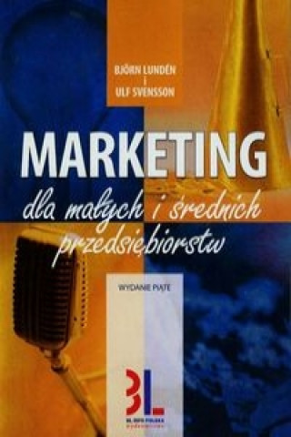 Marketing dla malych i srednich przedsiebiorstw