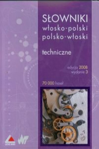 Slowniki wlosko-polski polsko-wloski techniczne