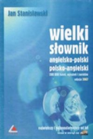Wielki slownik angielsko-polski i polsko-angielski