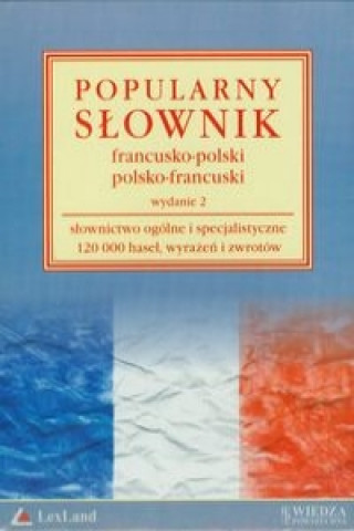 Popularny slownik francusko-polski i polsko-francuski