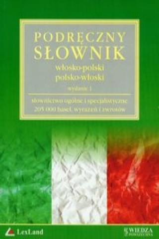 Podreczny slownik wlosko-polski polsko-wloski