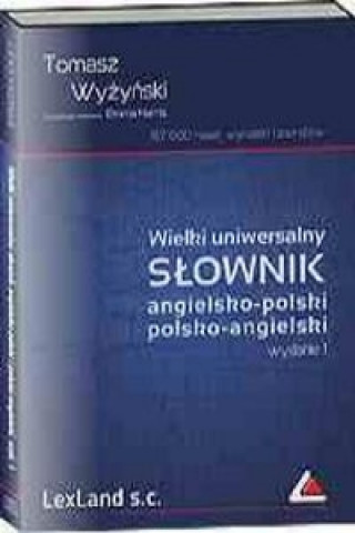 Wielki uniwersalny slownik angielsko-polski polsko-angielski