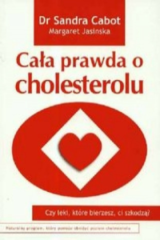 Cala prawda o cholesterolu