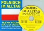 Polnisch im alltag Jezyk polski na co dzien + CD