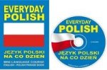 EVERYDAY POLISH Jezyk polski na co dzien MINI LANGUAGE COURSE ENGLISH - POLISH PHRASE BOOK