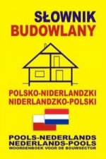 Slownik budowlany polsko-niderlandzki niderlandzko-polski