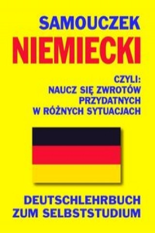 Samouczek niemiecki Naucz sie zwrotow przydatnych w roznych sytuacjach