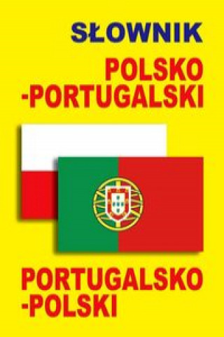 Slownik polsko-portugalski portugalsko-polski
