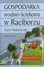 Gospodarka wodno sciekowa w Raciborzu