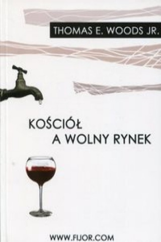 Kosciol a wolny rynek