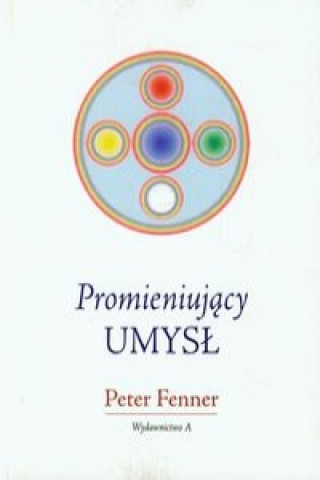 Promieniujacy umysl