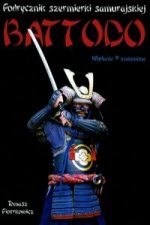 Podrecznik szermierki samurajskiej Battodo