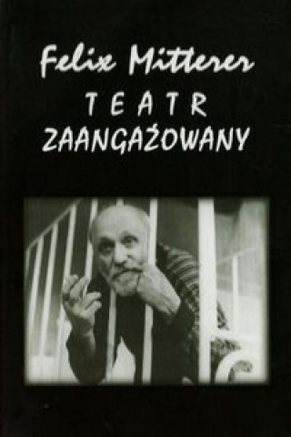 Teatr zaangazowany Tom 3