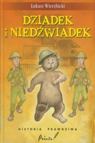 Dziadek i niedzwiadek