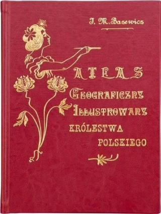 Atlas Krolestwa Polskiego