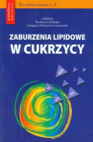 Zaburzenia lipidowe w cukrzycy