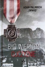 Byc wiernym ojczyznie