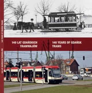 140 lat gdanskich tramwajow