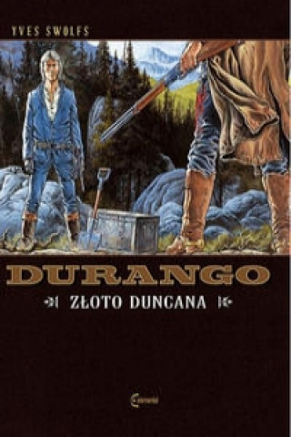 Durango Tom 9 Zloto Duncana