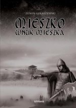 Mieszko Wnuk Mieszka