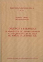 Objetos y personas: la necrópolis de Cerro Colorado y la aqueología de la Edad del Hierro en la meseta Sur