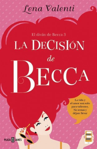 La Decision de Becca