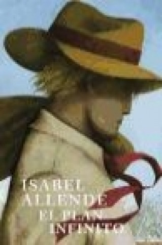 El plan infinito (Isabel Allende)(Carte broșată)