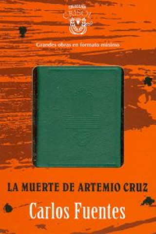 La muerte de Artemio Cruz