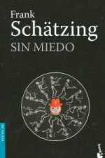 Sin miedo