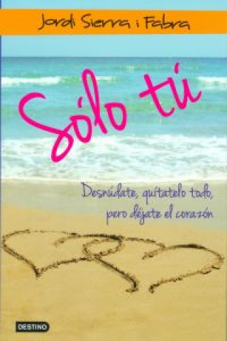 Sólo tú