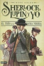 Sherlock, Lupin y yo 1. El trío de la dama negra