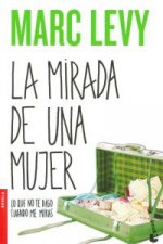 La mirada de una mujer