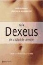 Guía Dexeus de la salud de la mujer