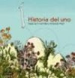 Historia del uno