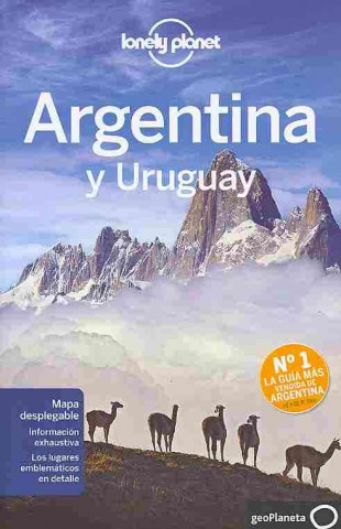 Lonely Planet Argentina y Uruguay (Nueva Edicion)
