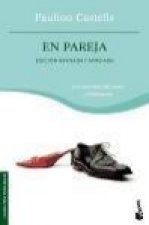 En pareja : los secretos del amor y el desamor