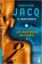 Los misterios de Osiris 4. El gran secreto
