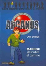 Arcanus. Maddox descubre el camino