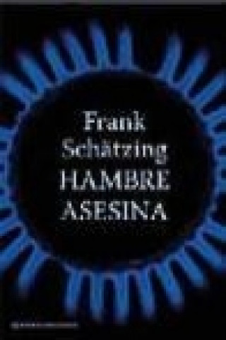 Hambre asesina