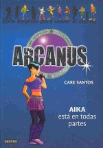 Arcanus. Aika está en todas partes