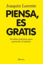 Piensa, es gratis