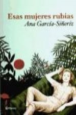 Esas mujeres rubias
