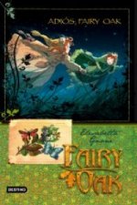 Fairy Oak. Adiós, Fairy Oak