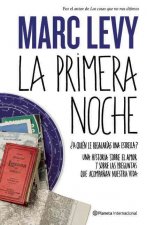 La Primera Noche = The First Night