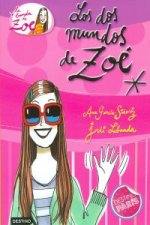 Los dos mundos de Zoé